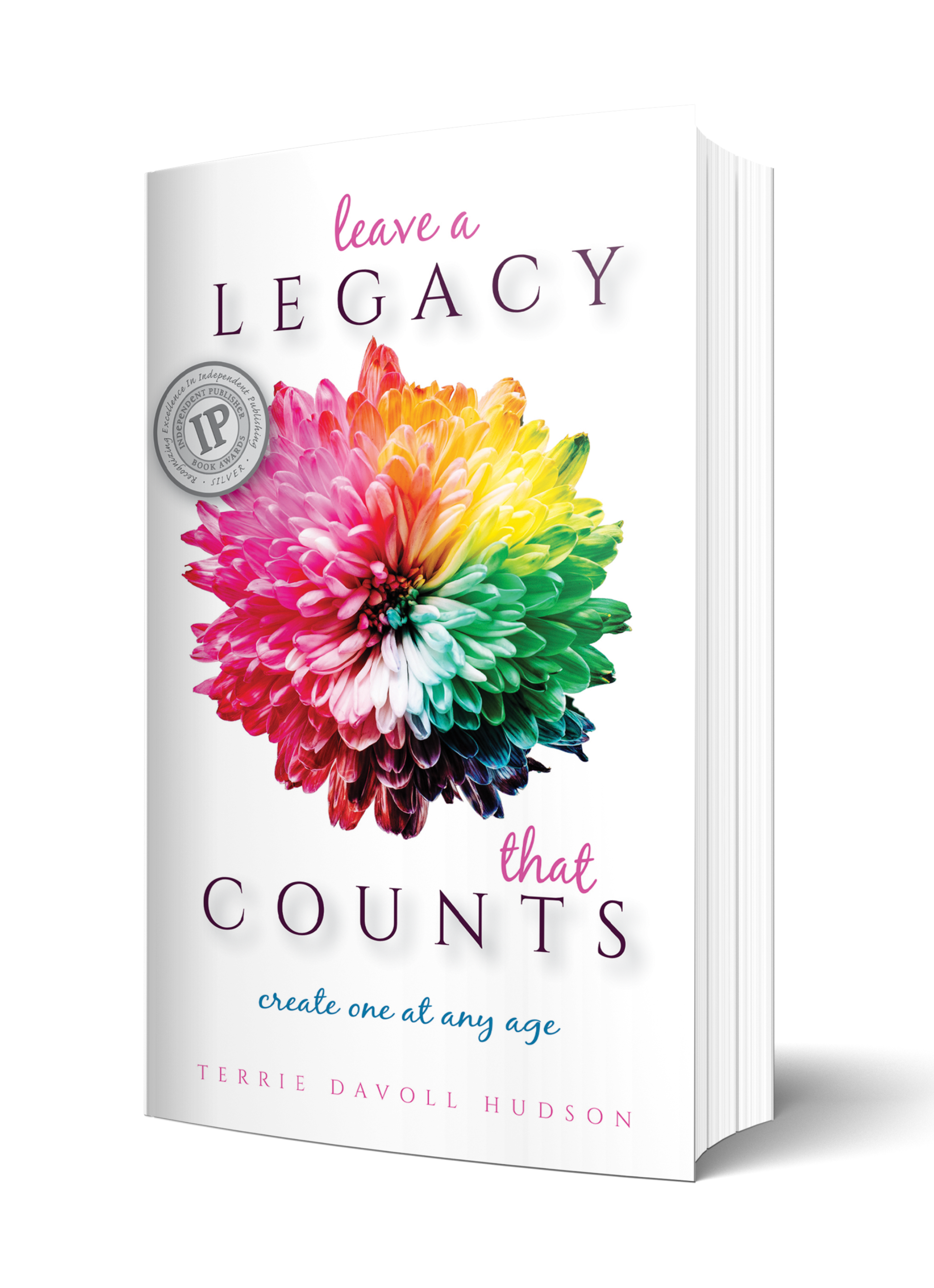 Leave a Legacy that Counts – Terrie Hudson